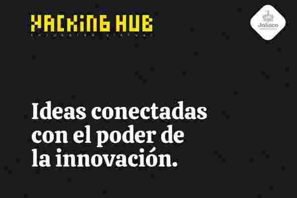 Hacking Hub虚拟会议旨在解决哈利斯科州的社会，经济和环境挑战